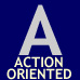 Action Oriented